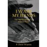 I Wash My Hands: The "Autobiography" of Pontius Pilate