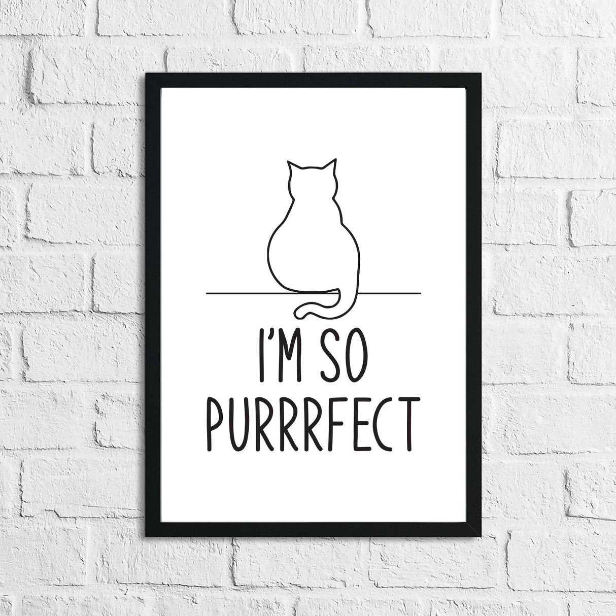 I'm So Purrrfect Cat Animal Wall Decor Simple Print by WinsterCreations™ Official Store