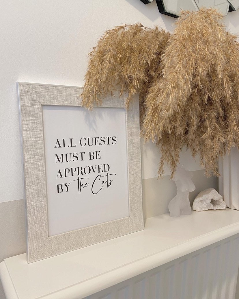 All Guests Must Be Approved By The Cats Animal Wall Decor Simple Print by WinsterCreations™ Official Store