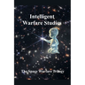 Intelligent Warfare Studies