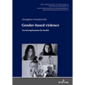 Gender-Based Violence: Social Implications for Health