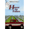 Honor the Fallen: HJB Series Book 1