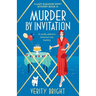 Murder by Invitation: A totally addictive historical cozy mystery