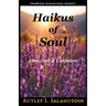 Haikus of Soul
