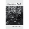 Neighborhood Watch