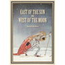 East of the Sun and West of the Moon: Old Tales from the North