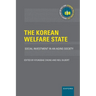 The Korean Welfare State: Social Investment in an Aging Society