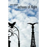 echoes of flight: haiku & senryu