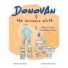 Donovan the Business Sloth: Makes it Home for Bedtime Stories