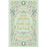 Jane Austen for Every Day of the Year: A Charming Collection of Wit & Wisdom