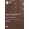 Potential for Nature-Based Solutions in Urban Green Infrastructure
