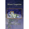 Silent Legacies
