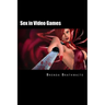 Sex in Video Games