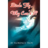 Birds Fly, Why Can't I?