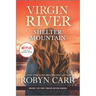 Shelter Mountain: A Virgin River Novel