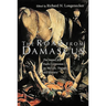 The Road from Damascus: The Impact of Paul's Conversion on His Life, Thought, and Ministry