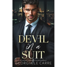 Devil In A Suit: Billionaire Enemies To Lovers Romance