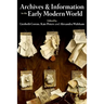 Archives and Information in the Early Modern World
