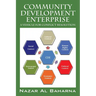 Community Development Enterprise: A Vehicle for Conflict Resolution