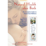 Natural Health After Birth: The Complete Guide to Postpartum Wellness