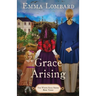 Grace Arising (The White Sails Series Book 3)