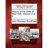History of the state of New York. Volume 2 of 2