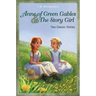 Anne of Green Gables and the Story Girl