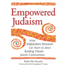 Empowered Judaism: What Independent Minyanim Can Teach Us about Building Vibrant Jewish Communities