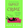 Family Crime: A Kat Makris Greek Mafia Novel