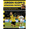 Jurgen Klopp's Attacking Tactics - Tactical Analysis and Sessions from Borussia Dortmund's 4-2-3-1