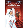 Side-Stepping the Rules: Broken or Not, the Sensitive Man's Guide for Escaping the Clutches of the Woman Who Thinks She's Mrs. Right