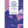Teacher Learning in Language Teaching