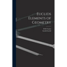 Euclids Elements of Geometry
