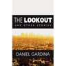 The Lookout and Other Stories (Large Print Edition)