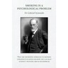 Smoking Is a Psychological Problem