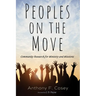 Peoples on the Move: Community Research for Ministry and Missions