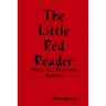 The Little Red Reader - Notes of a Recovery Journey