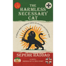 The Harmless Necessary Cat - A World War II Family Saga in Allied-Occupied Iran