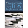A Practical Guide for edTPA Implementation: Lessons From the Field