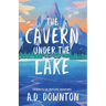 The Cavern Under the Lake