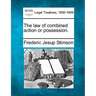 The Law of Combined Action or Possession.