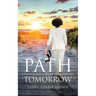 Path to Tomorrow