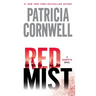 Red Mist: Scarpetta (Book 19)