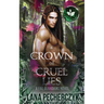 A Crown of Cruel Lies: Season of the Elf