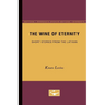 The Wine of Eternity: Short Stories from the Latvian