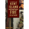 A History of the Kent Island Volunteer Fire Department