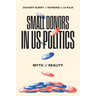 Small Donors in Us Politics: Myth and Reality