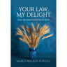 Your Law, My Delight: Daily Devotions Inspired by the Torah