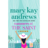 Summers at the Saint