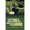 Lectures on Theories of Learning
